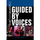 Guided By Voices: Live From Austin Tx