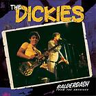 Dickies: Balderdash From The Archive