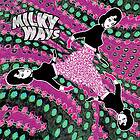 Milky Ways: Milky Ways