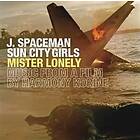 Spaceman Jason & Sun City Girls: Mister Lonely