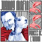 Mafia Johnny: Princes De L'amour