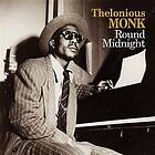 Monk Thelonious: Round Midnight