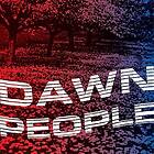 Dawn People: Star Is Your Future