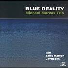 Marcus Michael: Blue Reality