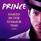 Prince: Naked in the summertime (Broadcast 1990)