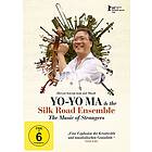 Music Of Strangers - Yo-Yo Ma & The Silk Road Ensemble