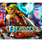 Bravery and Greed (PC)