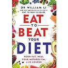 Dr William Li: Eat to Beat Your Diet