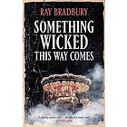 Something Wicked This Way Comes Engelska Paperback / softback