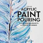 Tanja Jung: Acrylic Paint Pouring