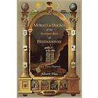 Morals and Dogma of the Ancient Accepted Scottish Rite Freemasonry Engelska Paperback / softback