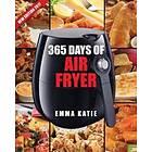 Air Fryer Cookbook: 365 Days of Cookbook Healthy, Quick and Easy Recipes to Fry,