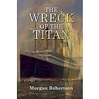 The Wreck of the Titan Engelska Trade Paper