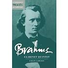 Brahms: Clarinet Quintet Engelska Hardback