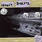 Mount Shasta: Watch Out LP
