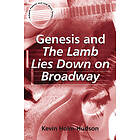 Kevin Holm-Hudson: Genesis and The Lamb Lies Down on Broadway