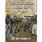 Lock 'n Load Tactical: Core Rules Manual v4.1 Modern Era 1960-Present