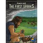 Power Grid: First Sparks