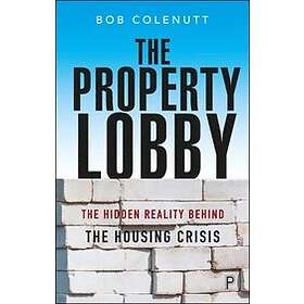 Bob Colenutt: The Property Lobby