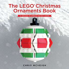 Chris McVeigh: The Lego Christmas Ornaments Book