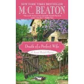 M C Beaton: Death Of A Perfect Wife