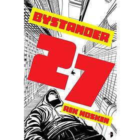 Rik Hoskin: Bystander 27