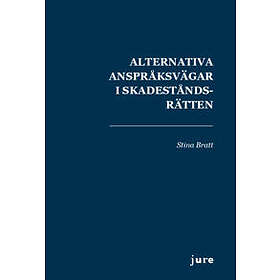 Stina Bratt: Alternativa anspråksvägar i skadeståndsrätten Om förhållandet mellan kontrakts- och deliktsansvar avtalsförhållanden kontraktsk
