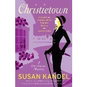 Susan Kandel: Christietown: A Novel about Vintage Clothing, Romance, Mystery, and Agatha Christie