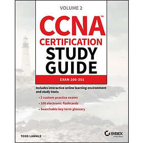 T Lammle: CCNA Certification Study Guide Volume 2 Exam 200-301