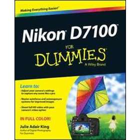 Julie Adair King: Nikon D7100 For Dummies