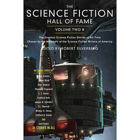 Ben Bova: The Science Fiction Hall of Fame, Volume Two B: Greatest Stories All Time Chosen by the Members Writers