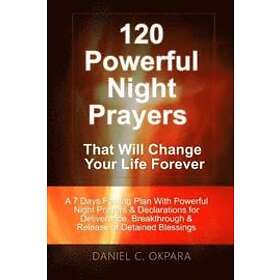 Best Pris På Daniel C Okpara: 120 Powerful Night Prayers That Will ...