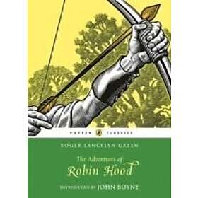 Roger Lancelyn Green: The Adventures of Robin Hood