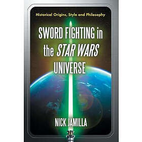 Nick Jamilla: Sword Fighting in the Star Wars Universe