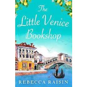 Rebecca Raisin: The Little Venice Bookshop