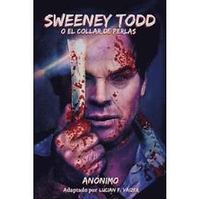 Anonimo: Sweeney Todd O El Collar de Perlas