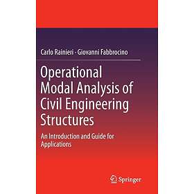 Carlo Rainieri, Giovanni Fabbrocino: Operational Modal Analysis of Civil Engineering Structures