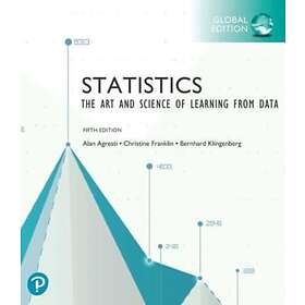 Alan Agresti: Statistics: The Art and Science of Learning from Data, Global Edition