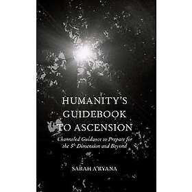 Humanity's Guidebook to Ascension