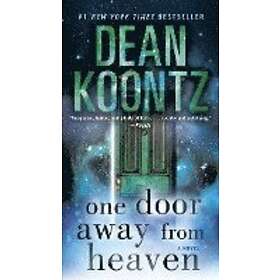 Dean Koontz: One Door Away from Heaven