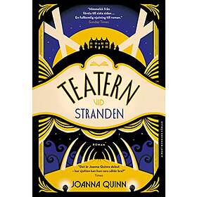 Joanna Quinn: Teatern vid stranden