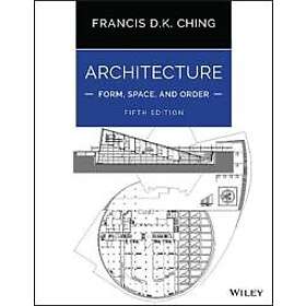 Ching: Architecture Form, Space, &; Order