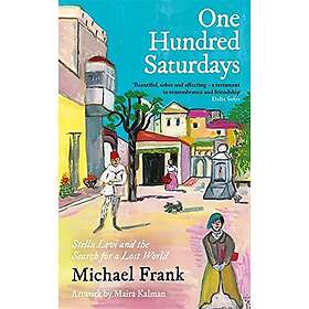 Michael Frank: One Hundred Saturdays