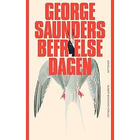 George Saunders: Befrielsedagen