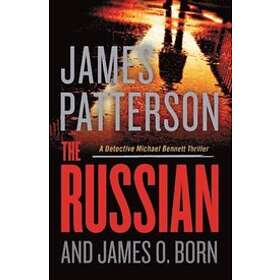 James Patterson, James O Born: The Russian