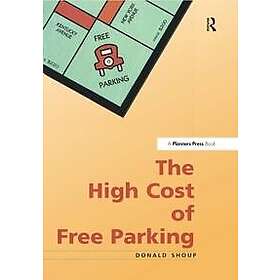 High Cost of Free Parking Engelska Paperback / softback