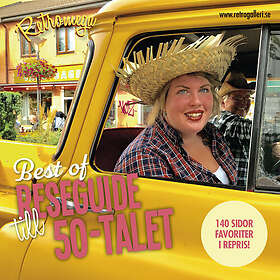 Peter Mannerfelt: Reseguide till 50-talet. Best of