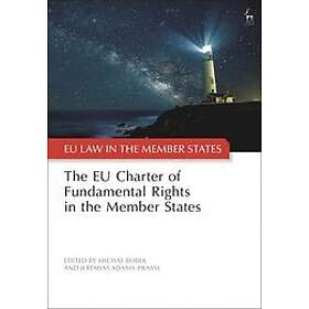 Michal Bobek, Professor Jeremias Adams-Prassl: The EU Charter of Fundamental Rights in the Member States