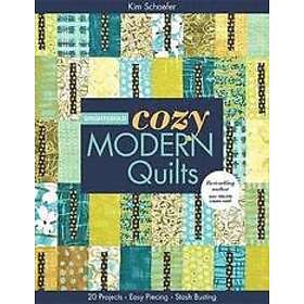 Kim Schaefer: Bright &; Bold Cozy Modern Quilts