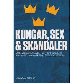 Mia-Marie Hammarlin, Lars-Eric Jönsson: Kungar, sex och skandaler en studie av skvaller journalistik